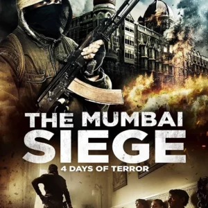 The Mumbai Siege: 4 Days of Terror