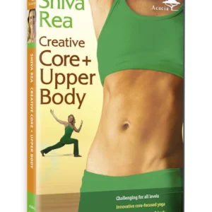 Shiva Rea: Creative Core And Upper Body