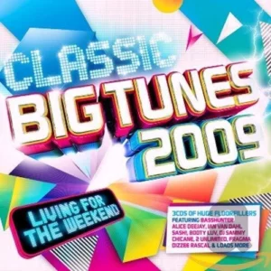 Classic Big Tunes 2009