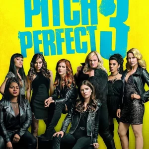 Pitch Perfect 3