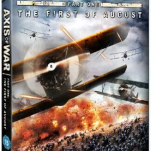 Axis Of War: The First Of August