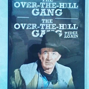 The Over The Hill Gang & The Over the Hill Gang Rides Again