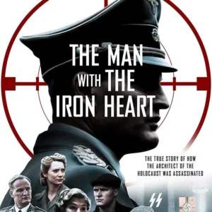 The Man With the Iron Heart