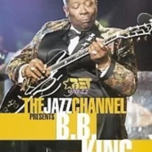 The Jazz Channel Presents: B. B. King