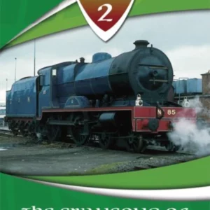 Irish Railways: Volume 2 - The Swansong Of Steam In Ulster