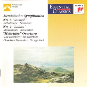 Mendelssohn: Symphonies 3, 4, Overture "Hebrides"