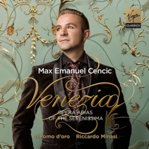 Venezia (Opera Arias Of The Serenissima)