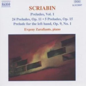 Scriabin: Preludes, Vol.1