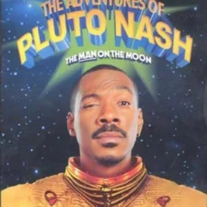 The Adventures of Pluto Nash