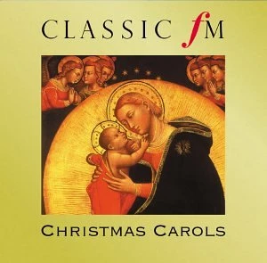 Classic FM: Christmas Carols