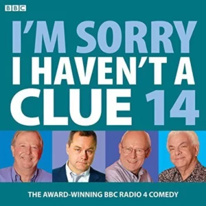 I'm Sorry I Haven't A Clue: Volume 14