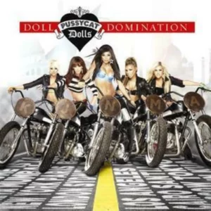 Pussycat Dolls : Doll Domination