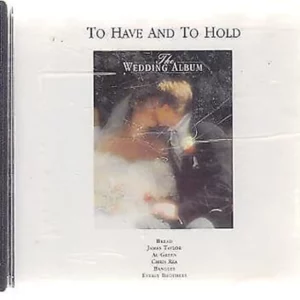 To have and to hold-The Wedding Album