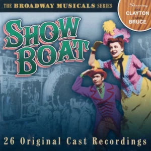 Broadway Musicals Series: Show Boat