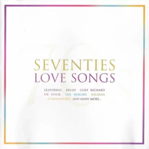 Seventies Love Songs