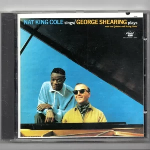 Nat King Cole Sings/The George Shearing Quintet Plays