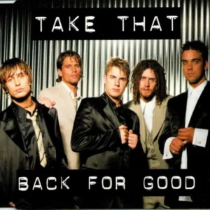 Take That - Back For Good CD Single