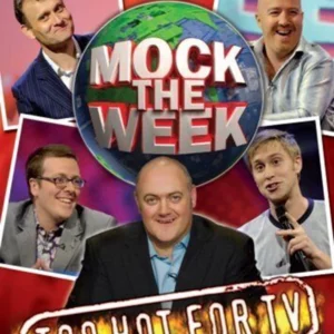 Mock The Week - Too Hot For TV