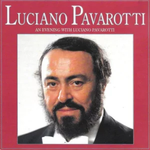 An Evening With Luciano Pavarotti