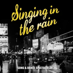 Singing in the Rain