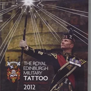The Royal Edinburgh Military Tattoo 2012