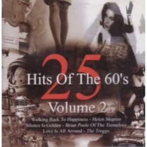 25 Hits Of The 60's Volume 2