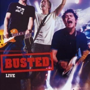 Busted: A Ticket For Everyone - Live