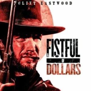 A Fistful of Dollars