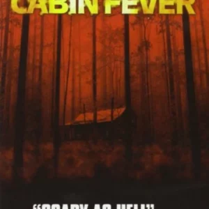 Cabin Fever