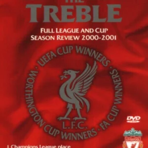 Liverpool FC: The Treble - League And Cup Season Review 2000/2001
