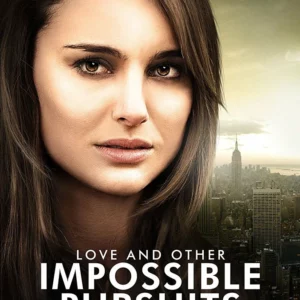 Love & Other Impossible Pursuits