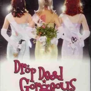 Drop Dead Gorgeous