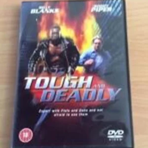 Tough And Deadly