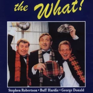 Scotland the What? - the Final Fling