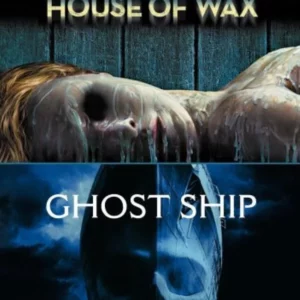 House of Wax / Ghost Ship