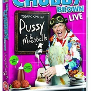 Roy Chubby Brown Live: Pussy & Meatballs