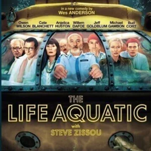 The Life Aquatic With Steve Zissou