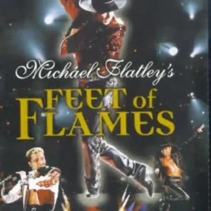 Michael Flatley: Feet Of Flames