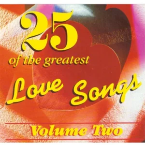 25 Of The Greatest Love Songs Vol. 2