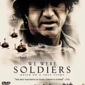 We Were Soldiers
