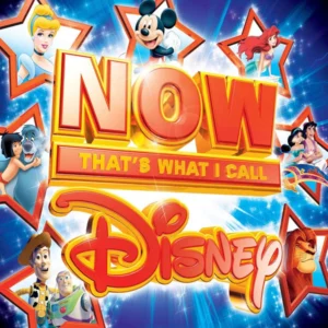 Now That's What I Call Disney 2011