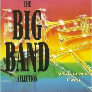 THE BIG BAND SELECTION : VOLUME 4