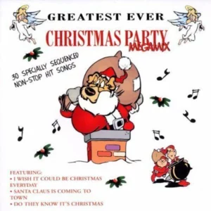 Greatest Ever Christmas Party Megamix