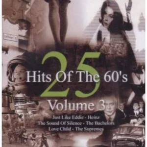 25 Hits Of The 60's Volume 3