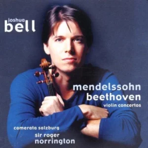 Mendelssohn & Beethoven Violin Concertos