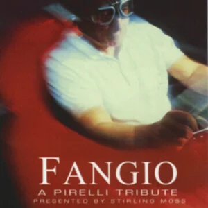 Champion: Fangio - A Pirelli Tribute