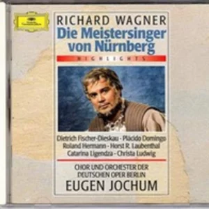 Wagner: Die Meistersinger von Nürnberg