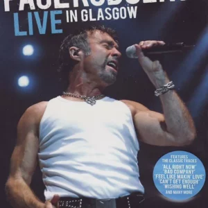 Paul Rodgers - Live In Glasgow