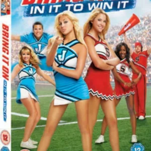 Bring It On: In It to Win It