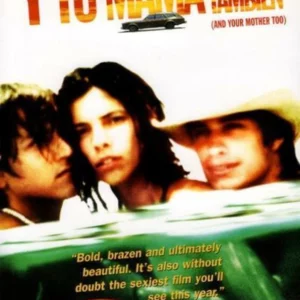 Y Tu Mama Tambien (And Your Mother Too)